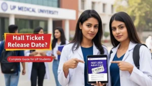 NEET 2026 Admit Card कब आएगा Hall Ticket UP के Medical Students के लिए Complete Guide — City Slip से Exam तक सब जानो